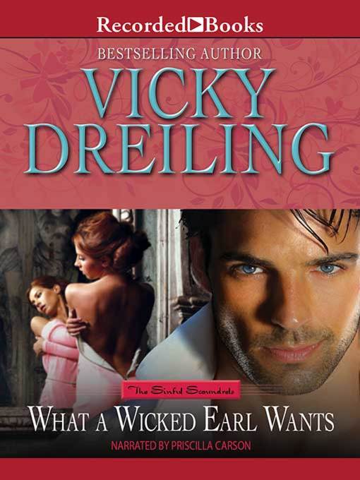 Title details for What a Wicked Earl Wants by Vicky Dreiling - Wait list